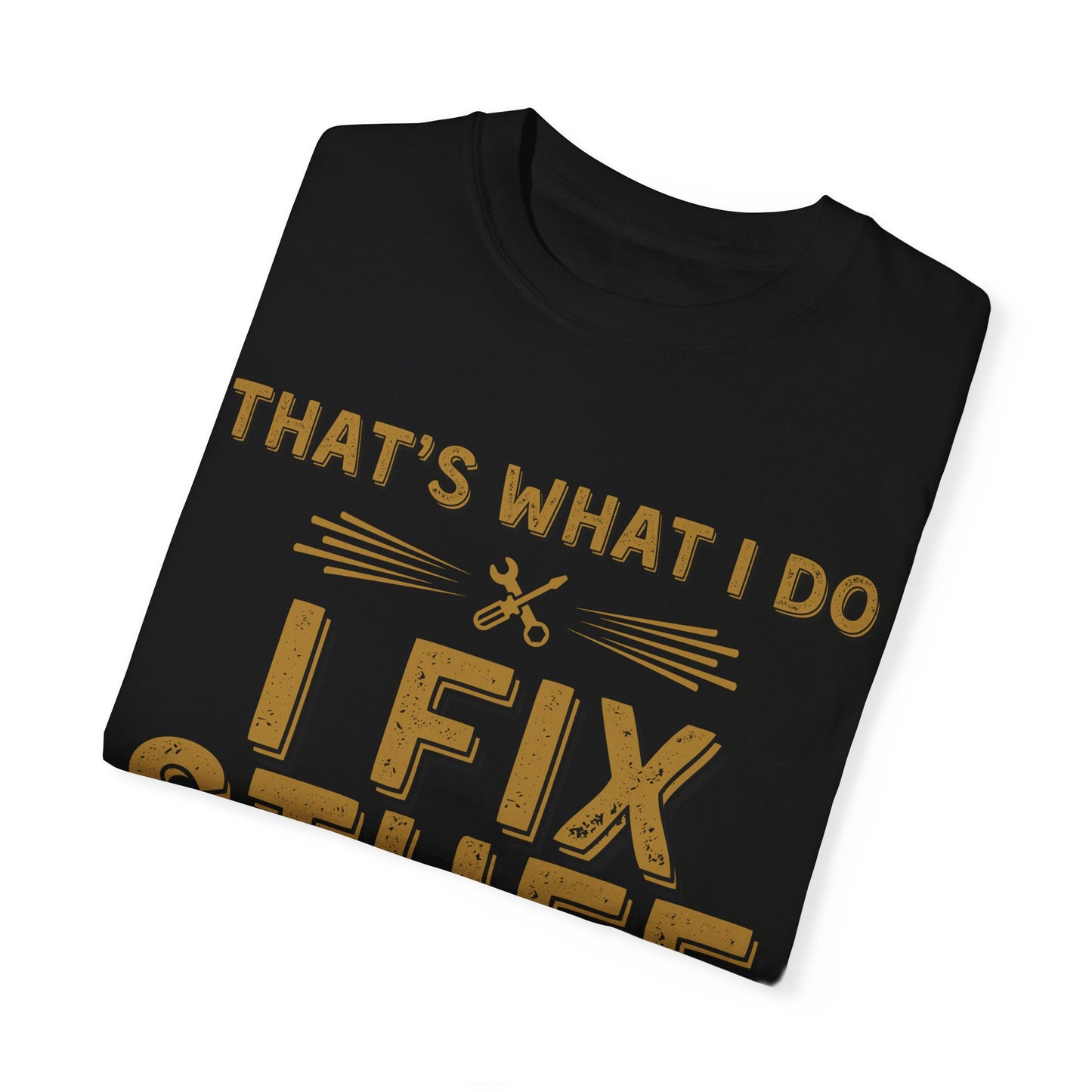 To My Dad | Unisex Garment-Dyed T-shirt