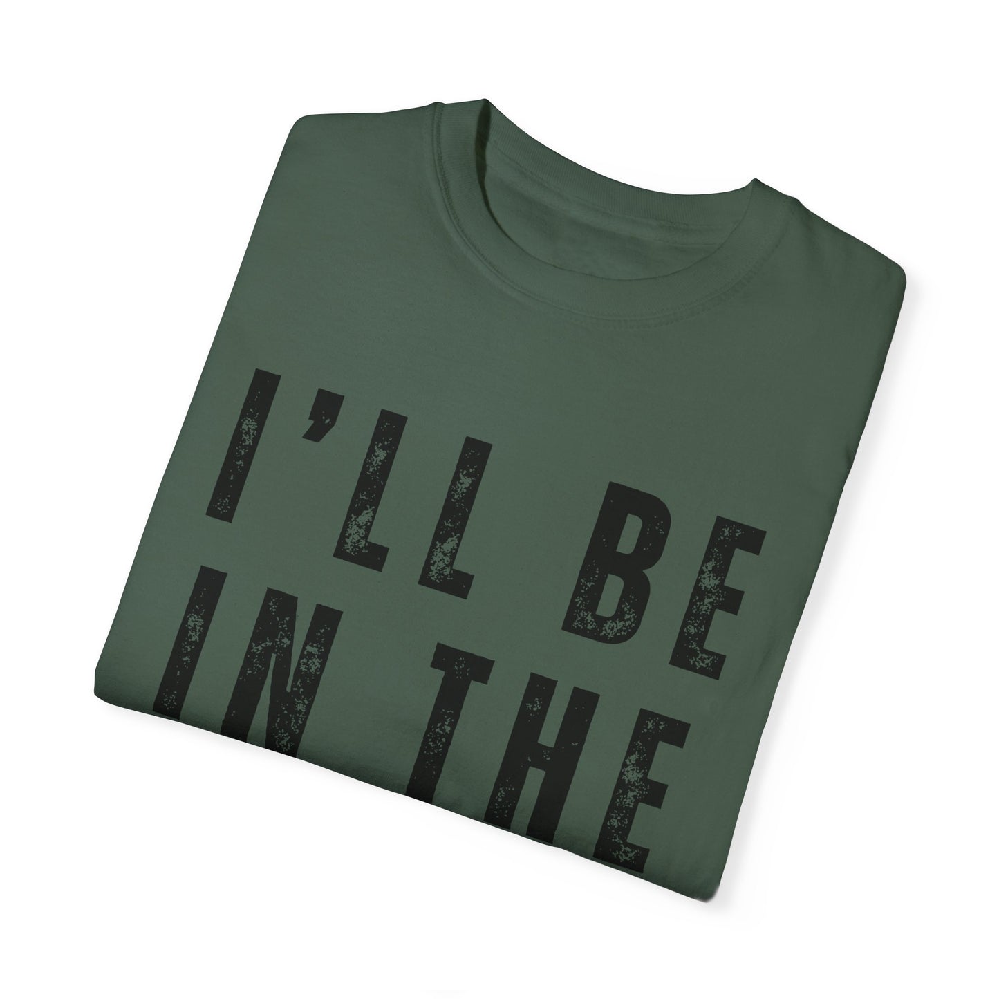 To My Dad | Unisex Garment-Dyed T-shirt