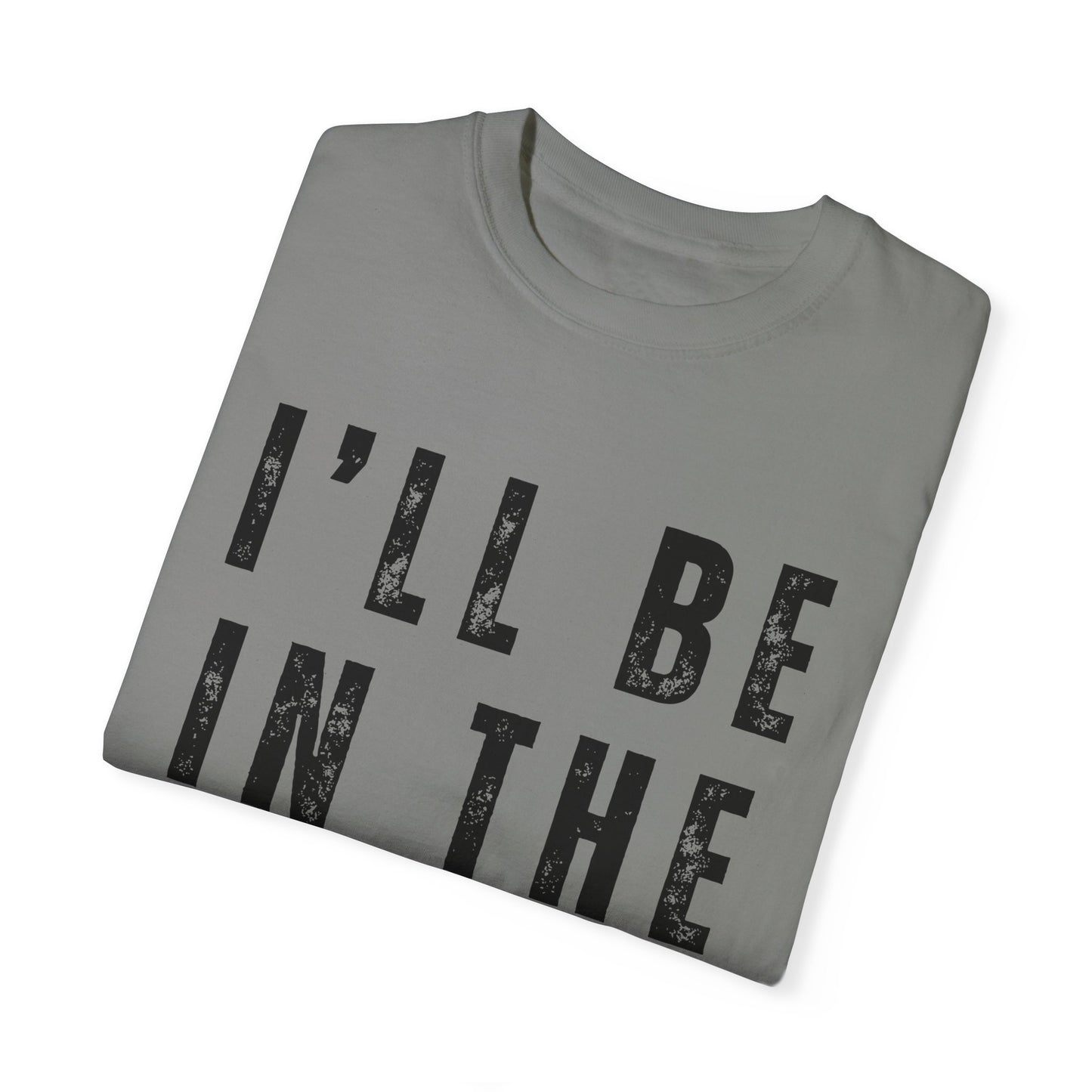 To My Dad | Unisex Garment-Dyed T-shirt