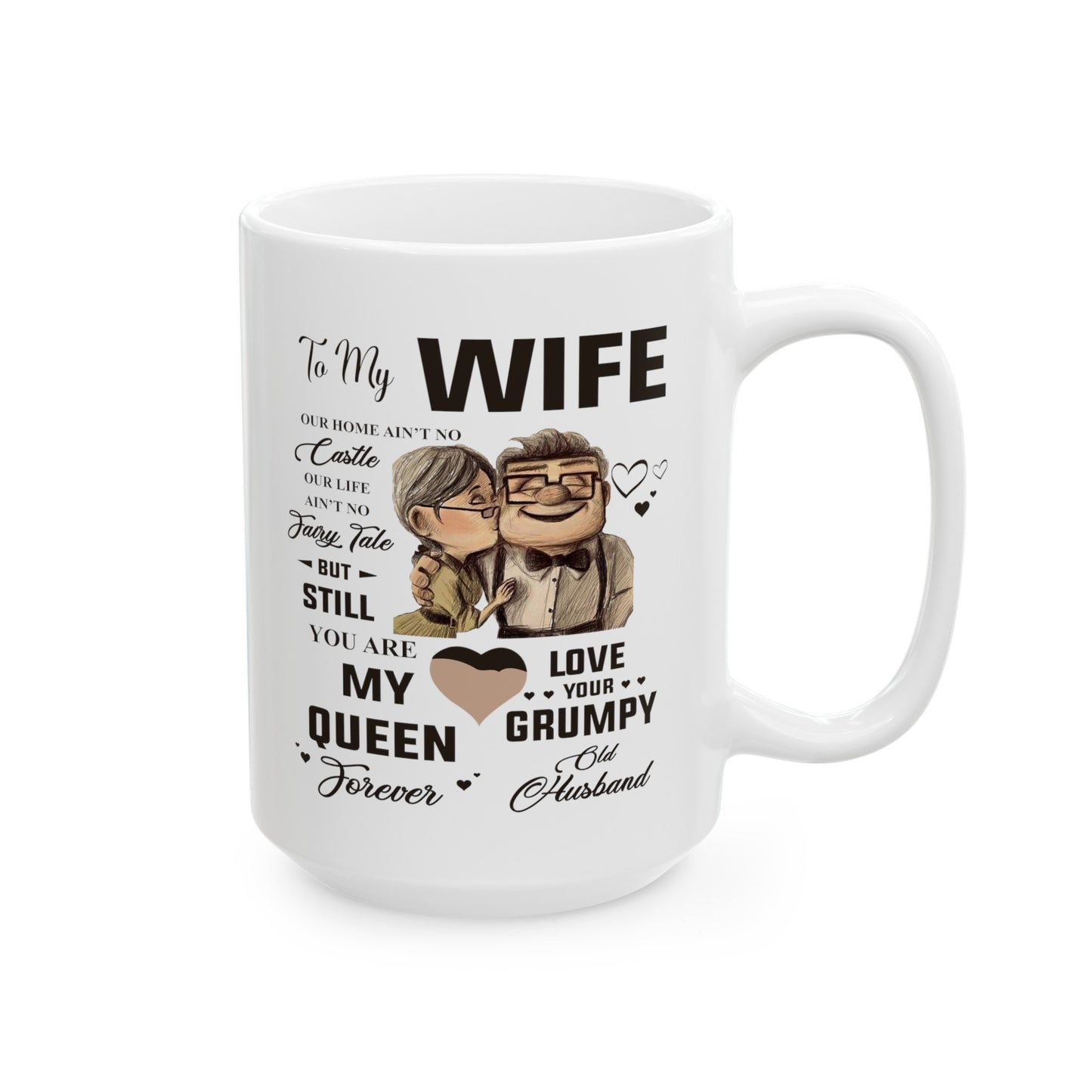 To My Wife | Ceramic Mug, (11oz, 15oz)