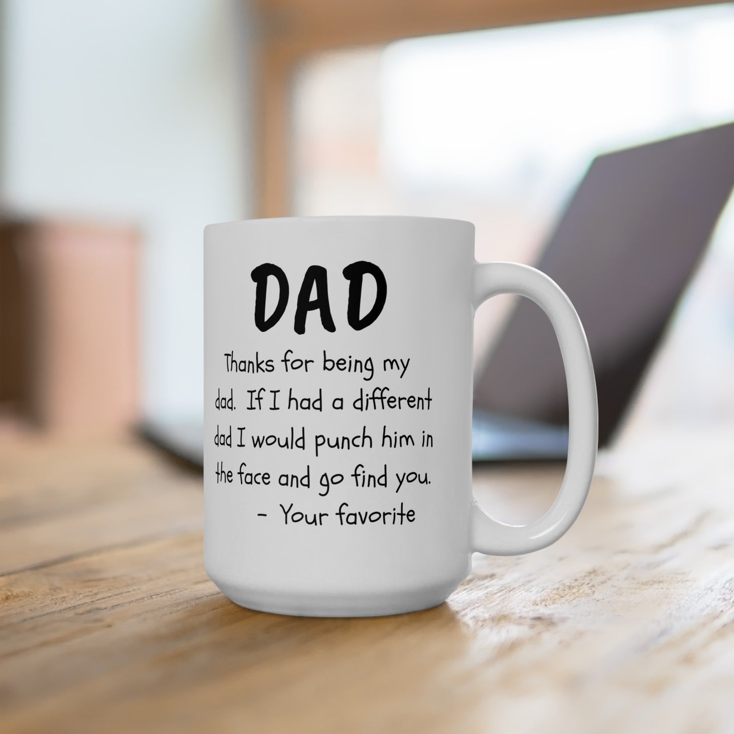 To My Dad | Ceramic Mug, (11oz, 15oz)
