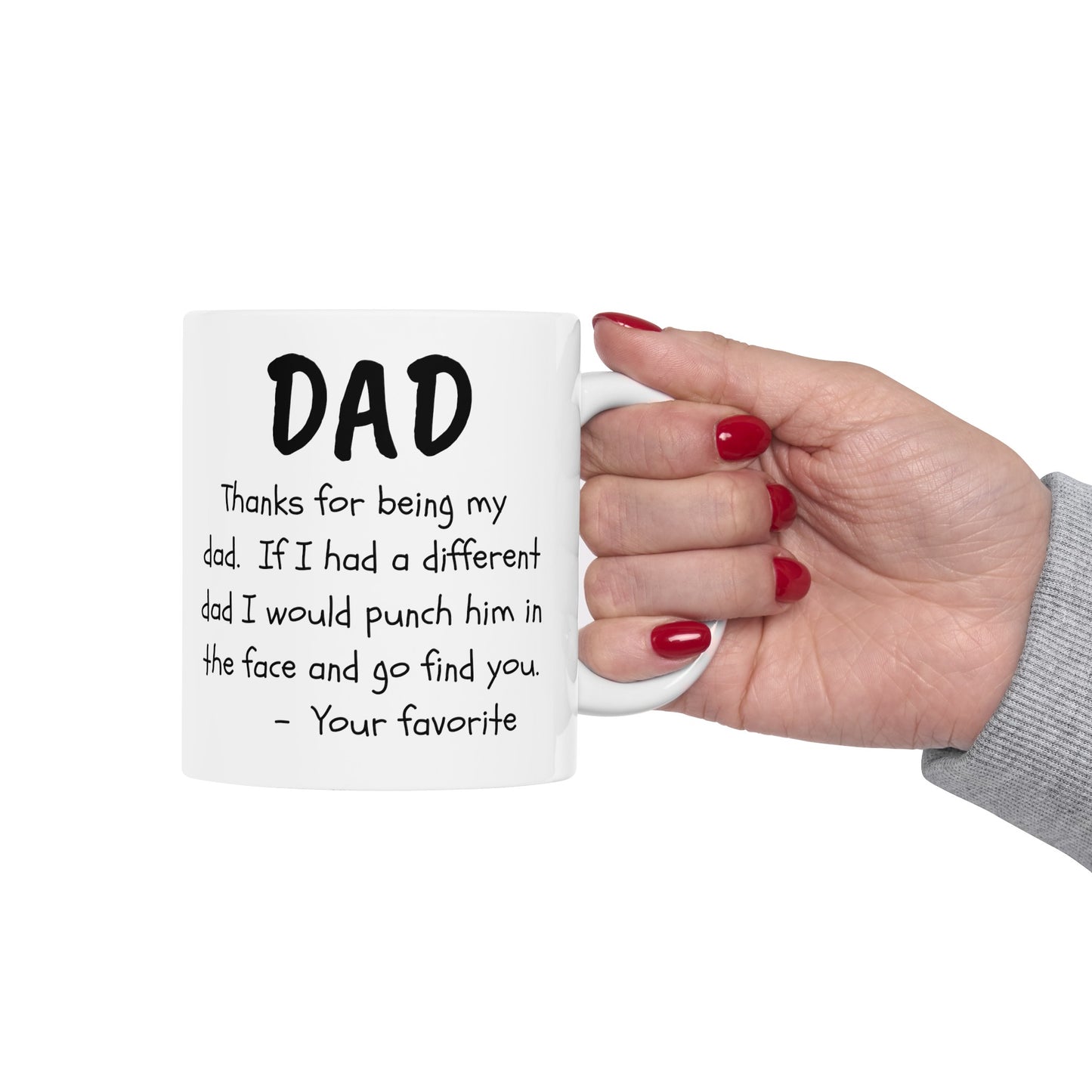 To My Dad | Ceramic Mug, (11oz, 15oz)