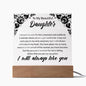 To My Daughter | Square Acrylic Plaque