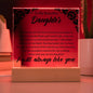 To My Daughter | Square Acrylic Plaque