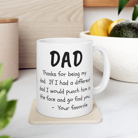 To My Dad | Ceramic Mug, (11oz, 15oz)